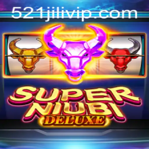 Discover the Exciting World of SuperNiubiDeluxe with 521JILI